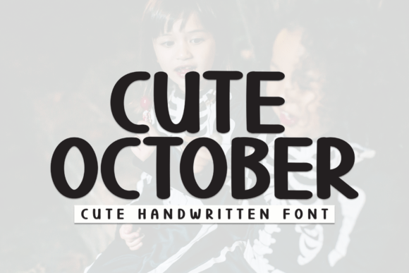 Cute October for Branding Projects and Display Fonts