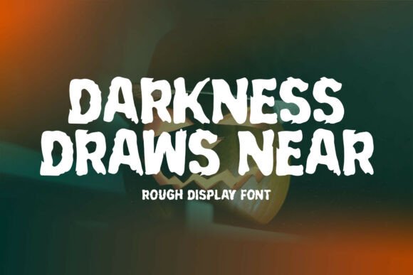 Darkness Draws Near Font for Bold Editorial Design