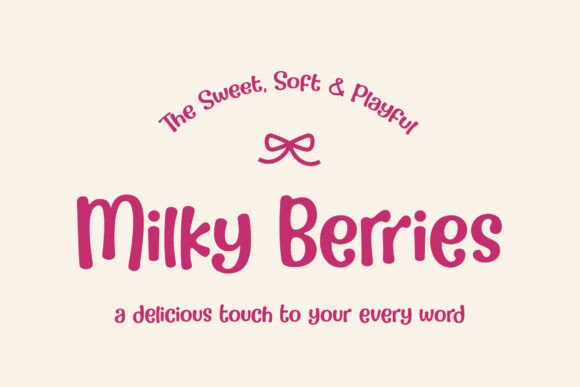 Milky Berries: A Playful Handwritten Font for Creative Projects