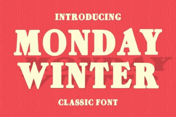 Mondaywinter Regular for Modern Web Typography