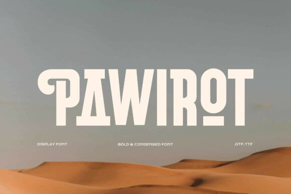 Pawirot: A Bold Condensed Typeface for Modern Editorial Design
