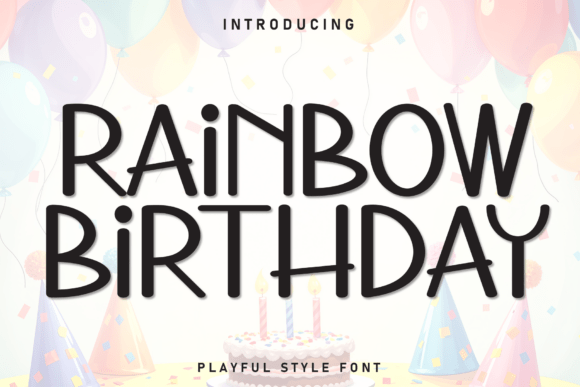 Rainbow Birthday Font for Vibrant Campaign Design