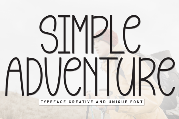 Simple Adventure Font for Editorial Projects and Branding