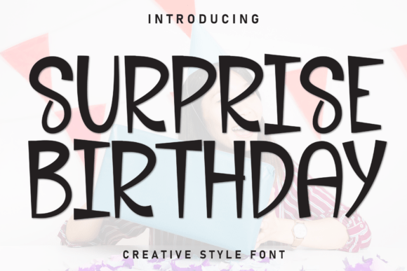 Surprise Birthday Font for Handmade Creations